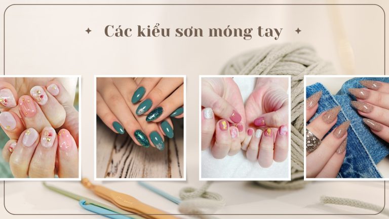 Cách Lựa Chọn Các Kiểu Sơn Móng Tay Đẹp Khi Khách Hàng Không Biết Muốn Gì