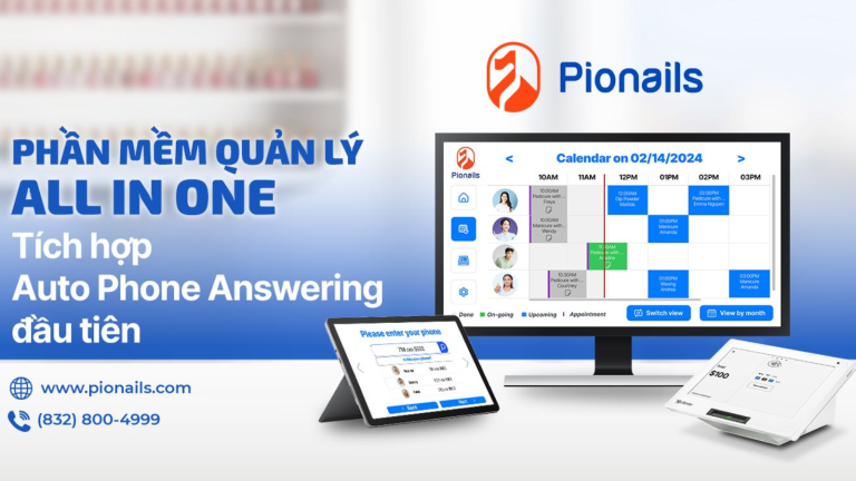 Phần Mềm Quản Lý Thợ Nails Kinh Doanh: Giải Pháp Tối Ưu Hóa Hiệu Suất Cho Tiệm Nail