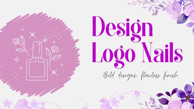5+ Bước Thiết Kế Logo Nails Miễn Phí Đơn Giản Cho Chủ Tiệm Nail Mới