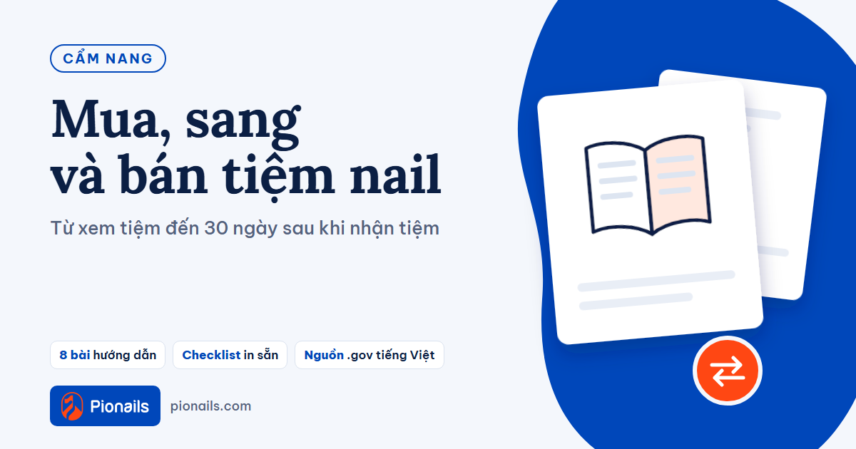 Mua, sang và bán tiệm nail — cẩm nang cho chủ tiệm
